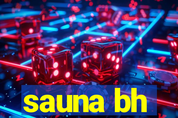 sauna bh